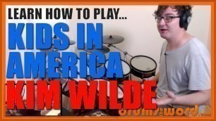 '★ Kids In America (Kim Wilde) ★ Drum Lesson PREVIEW | How To Play Song (Chris North)'