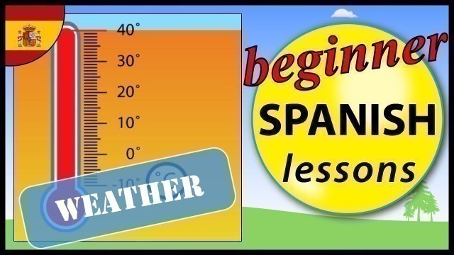 'Weather in Spanish | Beginner Spanish Lessons for Children'