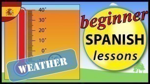 'Weather in Spanish | Beginner Spanish Lessons for Children'