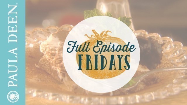 'Italian Recipes on Paula Deen\'s Home Cooking - Full Episode'