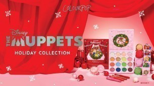 'Meet Our Disney The Muppets and ColourPop Collection!'