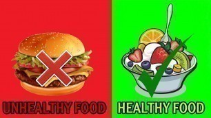 'Healthy and UnHealthy Food  تعليم الأطفال الأكل الصحي وغير الصحي'