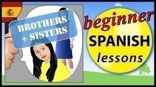 'Siblings in Spanish | Beginner Spanish Lessons for Children'