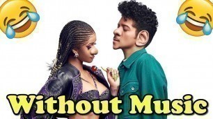 'Cardi B & Bruno Mars - Without Music - Please Me'