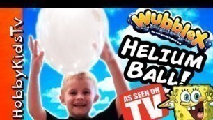 'Wubble-X Helium Floating Ball!'