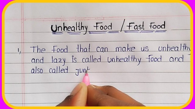 '10 lines essay on Unhealthy food in English | junk food essay | fast food essay | @hashustudies5973'