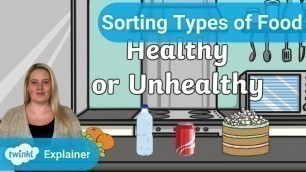 'Sorting Healthy or Unhealthy Food Choices'