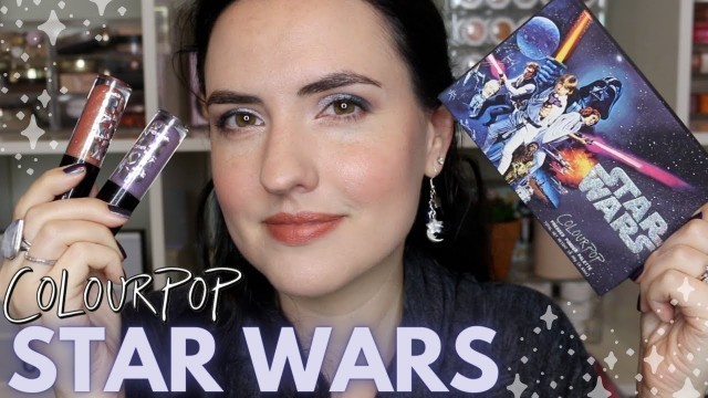 'NEW COLOURPOP + STAR WARS COLLECTION! | Swatches, Close Ups, Tutorial + Review'