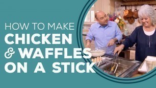 'Paula Deen\'s Chicken and Waffles on a Stick - Blast from the Past'