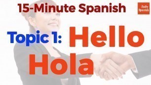 'Introduce your self | Spanish Lessons | Daily Spanish Conversation'