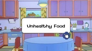 'Healthy food & Unhealthy food #อาหารที่มีประโยชน์'