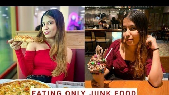 'Eating Only Junk / Unhealthy Food for 24 Hours Challenge