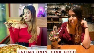 'Eating Only Junk / Unhealthy Food for 24 Hours Challenge