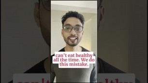 'How To Avoid Unhealthy Food and Eat Healthy Food #shorts'