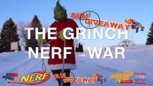 'Nerf Brothers: Kids Toys Giveaway 2017 - Holiday Nerf Gun Giveaway Christmas | Grinch-mas'