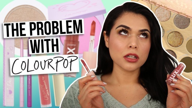 'New Colourpop Makeup Haul & RANT (Why I Stopped Buying Colourpop)'
