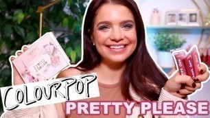 'COLOURPOP PRETTY PLEASE COLLECTION REVIEW + SWATCHES'
