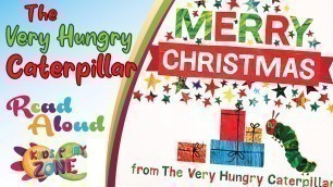 'Hungry Caterpillar\'s Christmas Story. Cute Bedtime Story from Eric Carle'