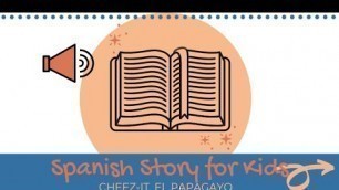 'Spanish Story for Kids // FREE Spanish Lessons Online with Audio'
