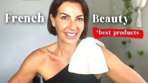 '10 FRENCH BEAUTY PRODUCTS EVERYONE SHOULD HAVE'