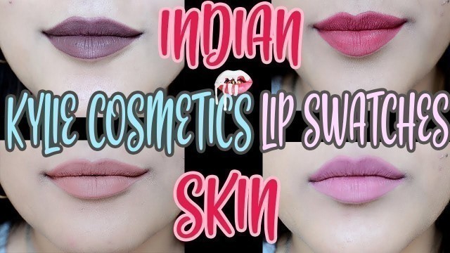 'KYLIE COSMETICS LIQUID LIPSTICK MINI REVIEW + SWATCHES ON INDIAN SKIN'