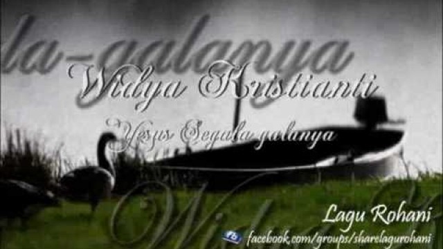 'Yesus Segala galanya - Widya Kristianti (Instrument)'