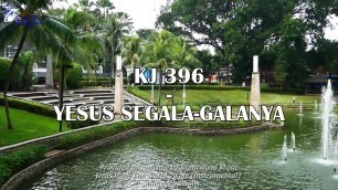 'Persembahan Pujian Hamba Tuhan GSRI Kebayoran Baru | YESUS SEGALA-GALANYA KJ 396'