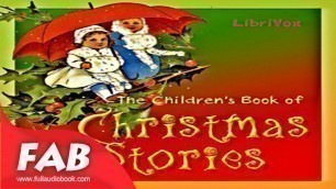 'The Children\'s Book of Christmas Stories Full Audiobook by VARIOUS by Children\'s Fiction'