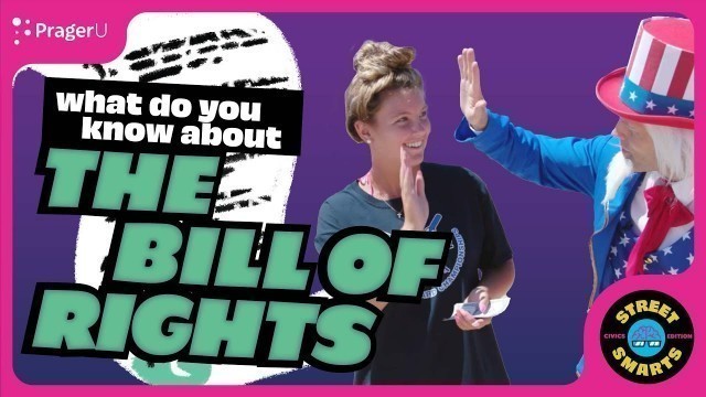 'Street Smarts: The Bill of Rights'