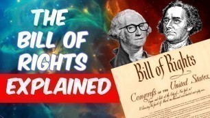 'The Bill of Rights: Every Amendment, Why it\'s important, and How it limits the government'