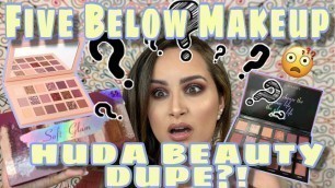 'FIVE BELOW $5 MAKEUP HAUL | Huda Beauty SOFT GLAM DUPE?! Tested | Tutorial & First Impressions'