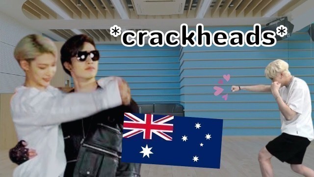 'stray kids aussie line peak ✨chaotic energy✨ for 8 minutes straight'
