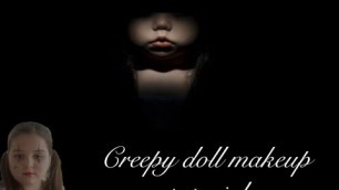 'Halloween makeup tutorial easy to follow, creepy doll makeup tutorial'