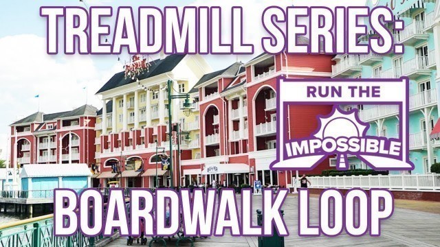 'Walt Disney World Boardwalk Resort Treadmill Workout Full Park Steady Walkthrough'