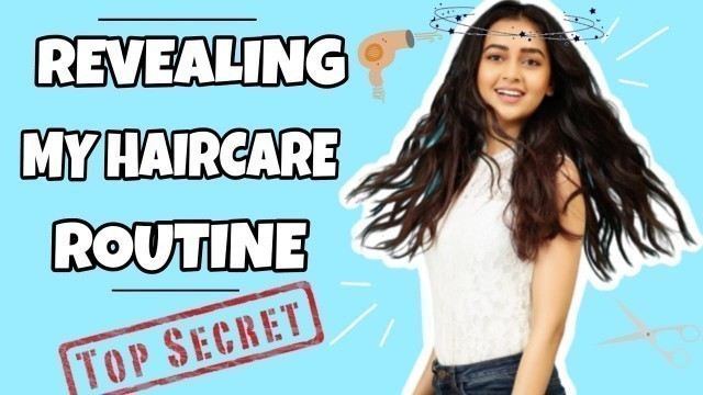 'Revealing My Hair Care Routine - Tejasswi Prakash'