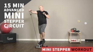 '15 Min Advanced Mini Stepper Circuit Workout'