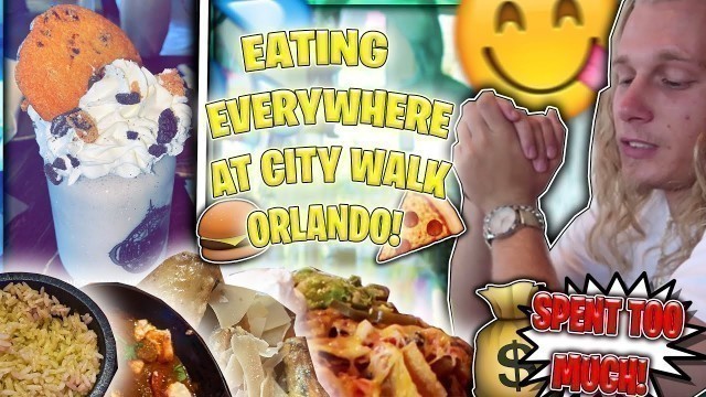 'BEST PLACES TO EAT AT UNIVERSALS CITY WALK ( WE ATE AT EVERY RESTAURANT)'