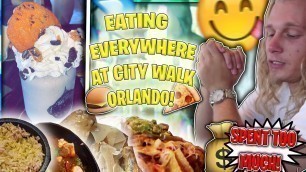 'BEST PLACES TO EAT AT UNIVERSALS CITY WALK ( WE ATE AT EVERY RESTAURANT)'