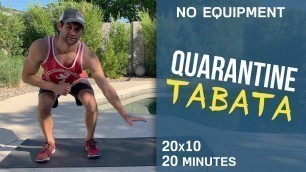'20 Minute Total Body Quarantine Tabata Workout (No Equipment!)'