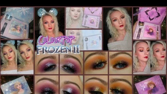 'FROZEN 2 COLOURPOP ANNA & ELSA TUTORIALS ✨'