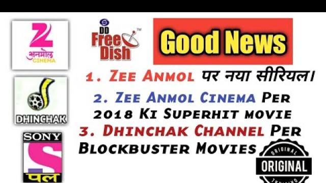 'New TV Serials In Zee Anmol New Upcoming Movies Zee Anmol Cinema And Dhinchak Channel Sony Pal'