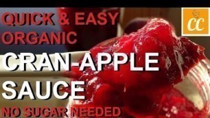 'Easy Cranberry Apple Sauce Recipe | No Sugar Needed!'