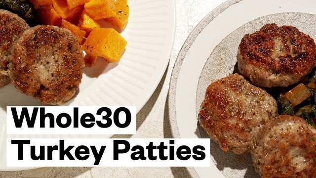'Whole30 Turkey Sausage Patties (Paleo & Gluten Free) | Thrive Market'