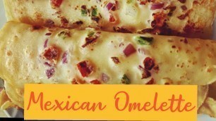 'Mexican Omelette|Easy recepies for Breakfast.'