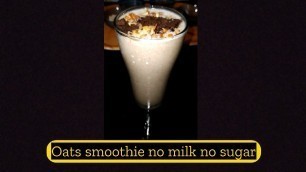 'Oats breakfast smoothie recipe for weight loss in telugu'