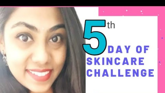 '5th Day of 7 days skincare challenge for glowing skin | best results for skincare | KOTHAPUDI SNEHA'