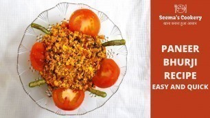 'PANEER BHURJI | QUICK LUNCH/DINNER DISH | MAKE IN 5 MINUTES | HINDI RECIPE |SCRAMBLED COTTAGE CHEESE'