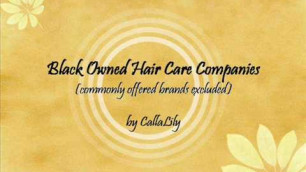 'Black Owned Hair Care Companies (RELOADED)'