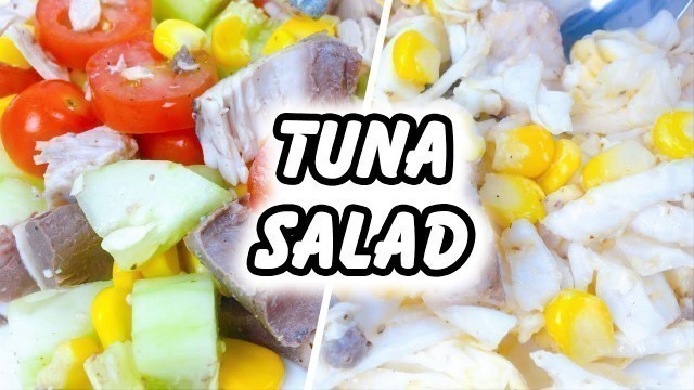 '6 Healthy Tuna Salad For Weight Loss - [Easy Tuna Recipe For Dinner]'