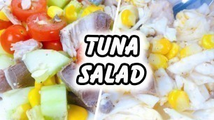 '6 Healthy Tuna Salad For Weight Loss - [Easy Tuna Recipe For Dinner]'